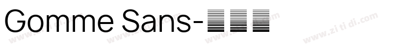 Gomme Sans字体转换
